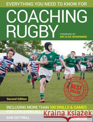Coaching Rugby Dan Cottrell   9781910338438 Green Star Media Ltd - książka