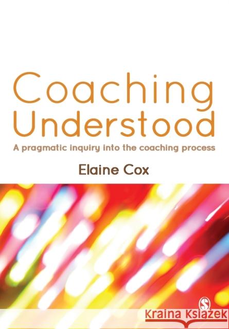 Coaching Understood Cox, Elaine 9780857028266  - książka