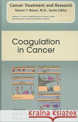 Coagulation in Cancer David Green David Green Hau C. Kwaan 9780387799612 Springer - książka