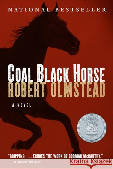 Coal Black Horse Robert Olmstead 9781565126015 Algonquin Books of Chapel Hill - książka