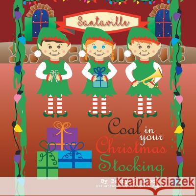 Coal in Your Christmas Stocking Barry S. Block 9781480842700 Archway Publishing - książka