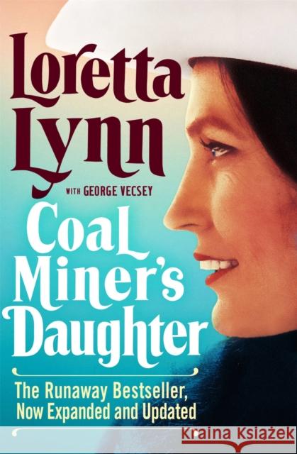 Coal Miner's Daughter Loretta Lynn 9781538701713 Grand Central Publishing - książka