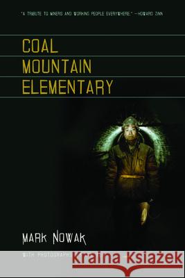 Coal Mountain Elementary Mark Nowak Ian Teh 9781566892285 Coffee House Press - książka