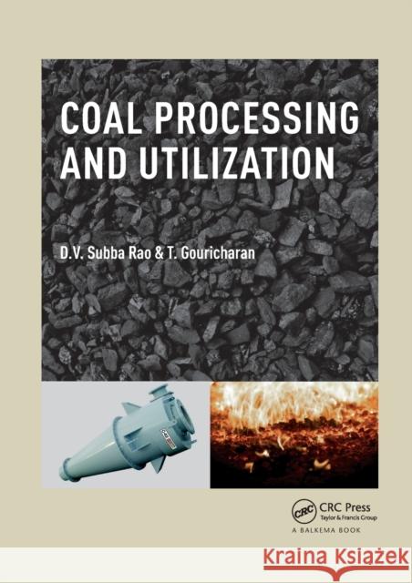 Coal Processing and Utilization D. V. Subb T. Gouricharan 9780367878870 CRC Press - książka