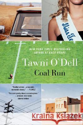 Coal Run Tawni O'Dell 9780451215123 New American Library - książka