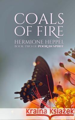 Coals of Fire Hermione Heppel 9781508790273 Createspace - książka