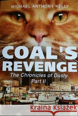 Coal's Revenge Michael Kelly 9781794884083 Lulu.com - książka