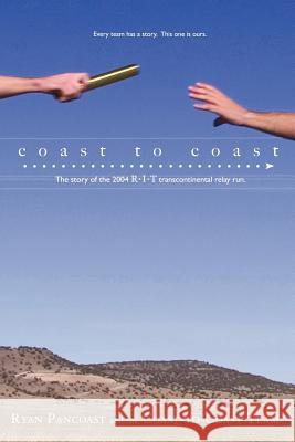 Coast to Coast Ryan Pancoast 9781411688230 Lulu.com - książka