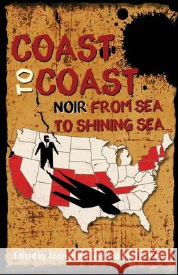 Coast to Coast Noir Andrew McAleer Paul D. Marks 9781643961477 Down & Out Books - książka