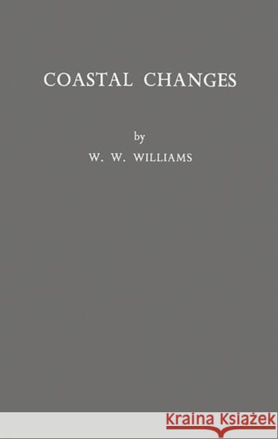 Coastal Changes Robert Williams William Washington Williams  Williams 9780837180885 Greenwood Press - książka