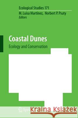 Coastal Dunes: Ecology and Conservation Martínez, M. L. 9783540740018 Springer - książka