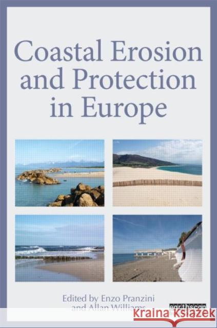 Coastal Erosion and Protection in Europe Enzo Pranzini Allan T. Williams 9781849713399 Routledge - książka