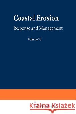 Coastal Erosion: Response and Management Charlier, Roger H. 9783540600220 Springer - książka