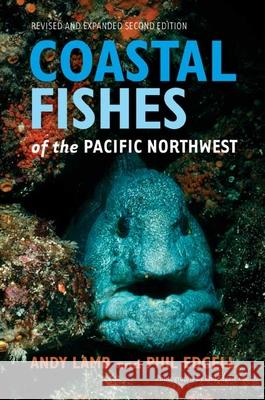 Coastal Fishes of the Pacific Northwest Andy Lamb Phil Edgell 9781550174717 Harbour Publishing - książka