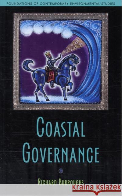 Coastal Governance Richard Burroughs 9781597264853  - książka