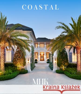 Coastal: Mhk Architecture Mhk Architecture 9781966515647 Oro Editions - książka