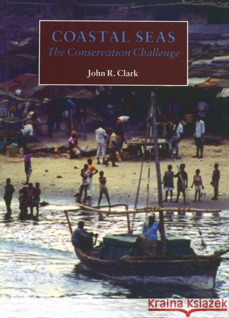 Coastal Seas Clark, John R. 9780632049554 Wiley-Blackwell - książka