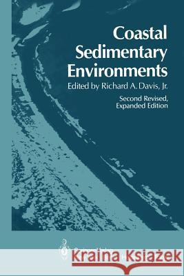 Coastal Sedimentary Environments R. a. Jr. Davis 9781461295549 Springer - książka