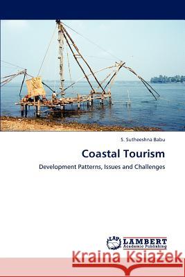 Coastal Tourism S Sutheeshna Babu 9783848436200 LAP Lambert Academic Publishing - książka