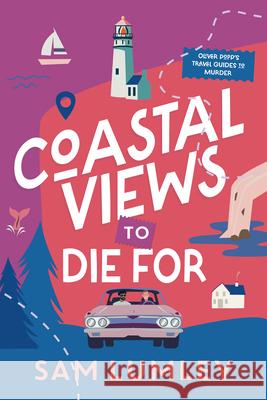 Coastal Views to Die for Sam Lumley 9781496753588 Kensington Cozies - książka