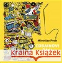 Cobainovi žáci Miroslav Pech 9788025718964 Argo - książka