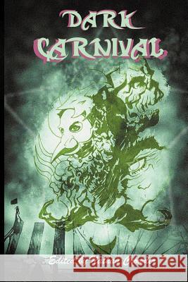 Cobalt City Dark Carnival Erik Scott D Rosemary Jones Nathan Crowder 9780983098768 Timid Pirate Publishing - książka