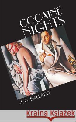 Cocaine Nights J. G. Ballard 9781582435701 Counterpoint - książka