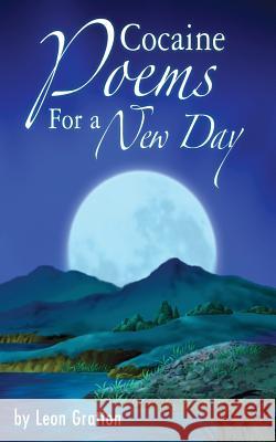 Cocaine Poems for a New Day Leon Gratton 9781781484807 Grosvenor House Publishing Ltd - książka