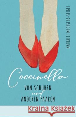 Coccinella Wechsler-Seibel, Nathalie 9783384614674 tredition - książka