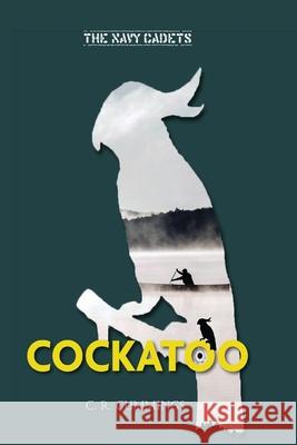 Cockatoo Christopher Cummings 9780648827177 Doctorzed Publishing - książka