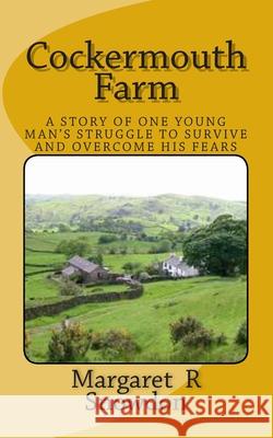 Cockermouth Farm Margaret R. Snowdon 9781482351262 Createspace - książka