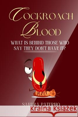 Cockroach Blood Sandra Paterno 9798334938458 Independently Published - książka