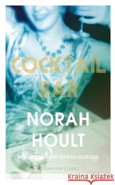 Cocktail Bar Hoult, Norah 9781848406667 New Island Books - książka