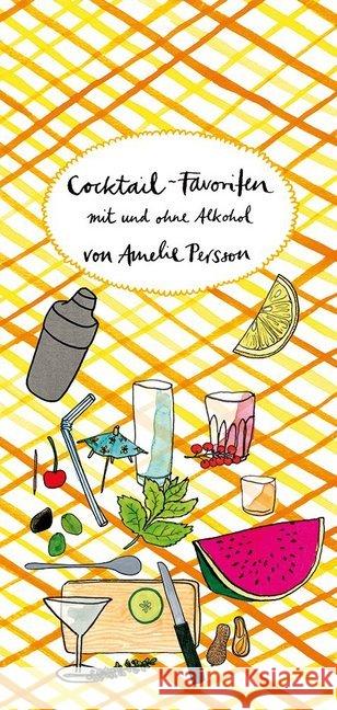 Cocktail-Favoriten : Mit und ohne Alkohol Persson, Amelie 9783946642022 Jaja Verlag - książka