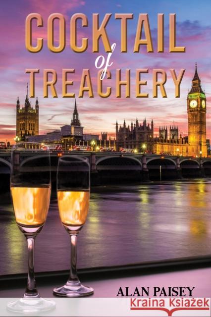 Cocktail of Treachery Alan Paisey 9781398446168 Austin Macauley Publishers - książka