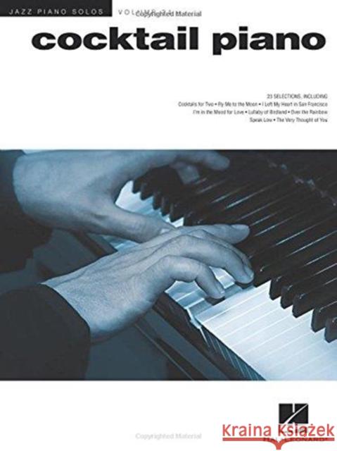 Cocktail Piano: Jazz Piano Solos Series Volume 31 Hal Leonard Publishing Corporation 9781480362376 Hal Leonard Corporation - książka
