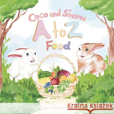 Coco and S'mores A to Z Foods Pamela Harper 9781967061075 Grace and Hope Publishing - książka