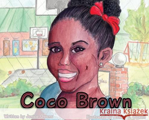 Coco Brown Jenice Owens Ashley E. Dowell 9781736229712 Dowell House Publishing - książka