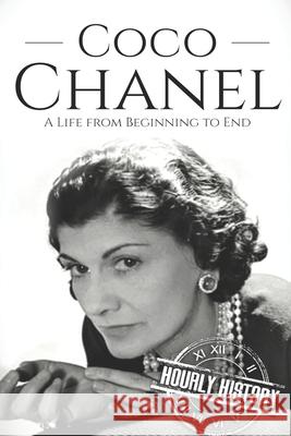 Coco Chanel: A Life from Beginning to End History, Hourly 9798656343824 Independently published - książka