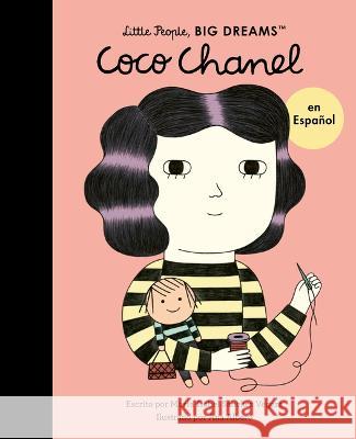 Coco Chanel (Spanish Edition) Maria Isabel Sanche Ana Albero 9780711284630 Frances Lincoln Ltd - książka