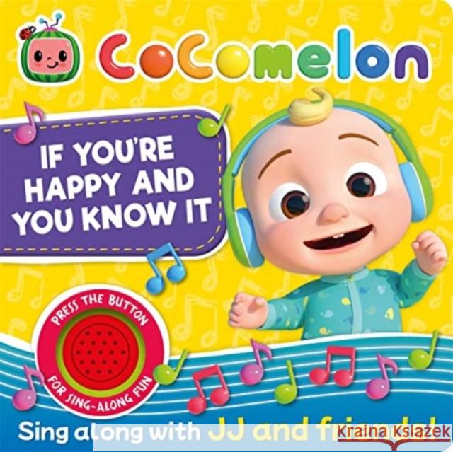 CoComelon: If You're Happy and You Know It Autumn Publishing 9781837713899 Bonnier Books Ltd - książka