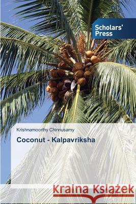 Coconut - Kalpavriksha Chinnusamy Krishnamoorthy 9783639712438 Scholars' Press - książka