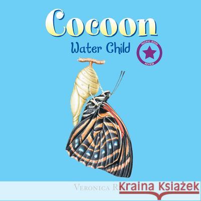 Cocoon: Water Child Veronica Red 9781984501622 Xlibris Au - książka