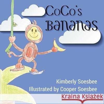 CoCo's Bananas Soesbee, Kimberly 9781942508069 Touch Publishing Services - książka