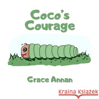 Coco's Courage Grace Annan 9780692088180 Norgannan Publishing LLC - książka