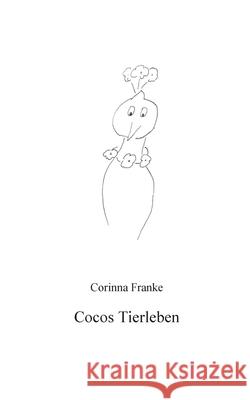 Cocos Tierleben Corinna Franke 9783752673289 Books on Demand - książka