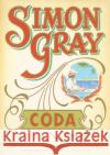 Coda Simon Gray 9781847081001 GRANTA BOOKS