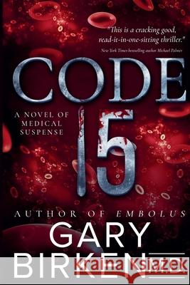 Code 15 Gary Birken 9781957227221 Erupen Titles - książka