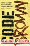 Code Brown: R J Emery 9781837948123 Pegasus Elliot Mackenzie Publishers
