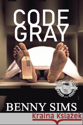 Code Gray Sims, Benny 9798999482402 Bluecat Press - książka
